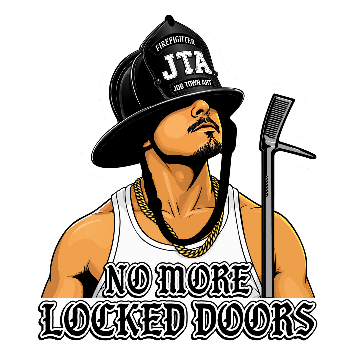 NO MORE LOCKED DOORS